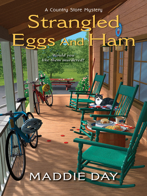 Title details for Strangled Eggs and Ham by Maddie Day - Wait list